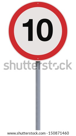 A road sign indicating a speed limit 