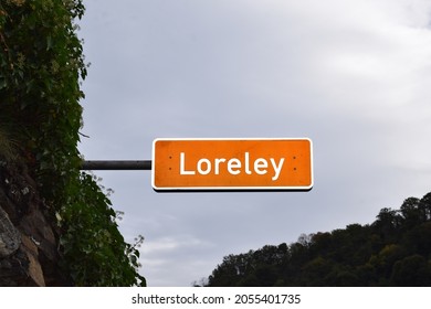 Road Sign At The Loreley Rock