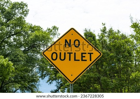 road sign of no outlet. caution yellow roadsign. traffic sign on the road. attention caution road sign. no outlet