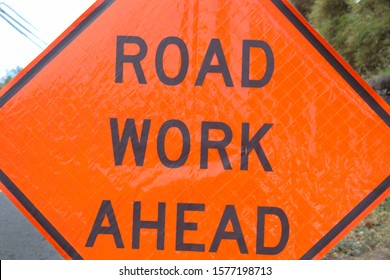 Road Work Signs Displayed Ahead Of Water Main Break. 