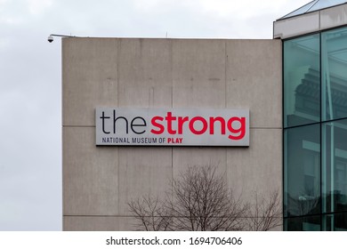 Rochester, NY, USA - March 3, 2020: The Sign Of The Strong National Museum Of Play In Rochester, NY, USA. 