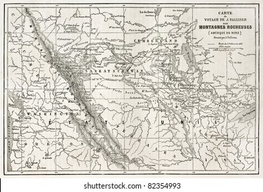 Rocky mountains old map, USA. Created bu Vuillemin, Erhard and Bonaparte, published on Le Tour du Monde, Paris, 1860