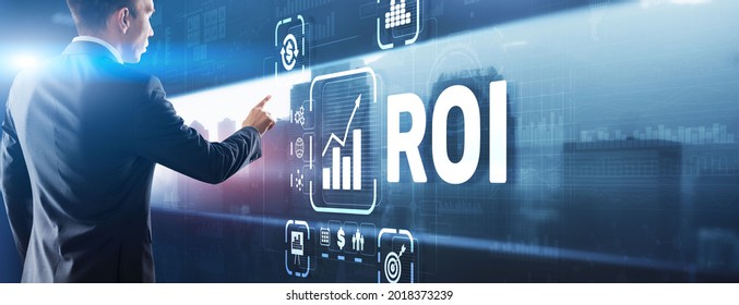 Roi Return On Investment Business Technology Analysis Finance Concept