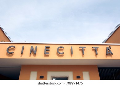 Rome, Italy, April, 1st, 2017: Entrance Of Cinecitta Studios In Rome. Cinecitta (Cinema City) Is A Large Film Studio That Is Considered The Hub Of Italian Cinema.