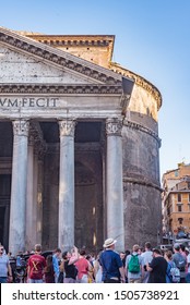 Rome, Italy - July 16, 2019: The Pantheon Is A Famous Monument Of Ancient Roman Culture, The Temple Of All The Gods