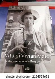 Rome, Italy - July 25, 2022, Detail Of The Cover Of The Book Life Of Vivian Maier: The Unknown Story Of A Free Woman.