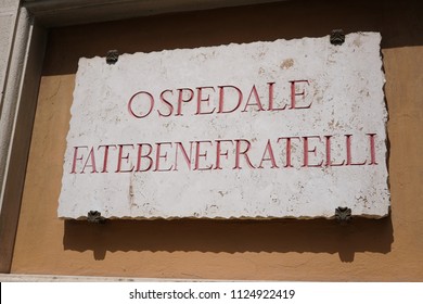 Rome, Italy - June 11, 2018: Marble Plaque Of The Fatebenefratelli Hospital Established In 1585 On The Western Side Of The Tiber Island In Rome