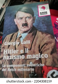 Rome, Italy - September 15, 2022, Detail Of The Cover Of The Book Hitler And Magical Nazism.
