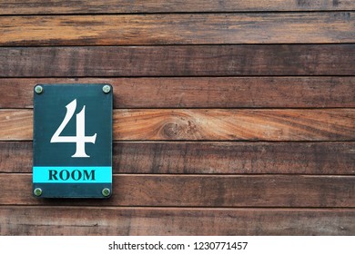 Room Number Or Name Plate Sign On The Wooden Wall For Hotel Or Resort 