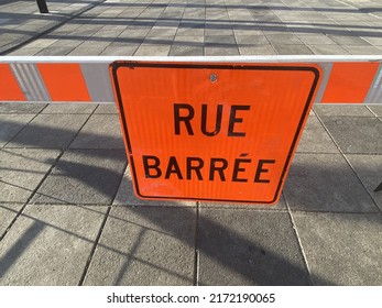 Rue Barre Street Signage Blocking Roadway Stock Photo 2172190065 ...