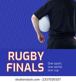 Rugby finals text in white on blue with midsection of caucasian male rugby player holding ball. Sports league games promotion, one sport, one world, one cup campaign, digitally generated image. - Powered by Shutterstock