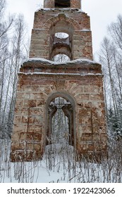 The Ruins Of The Destroyed Orthodox Bell Tower, Of The Archangel Church, Galichsky District, Kostroma Province, Russia