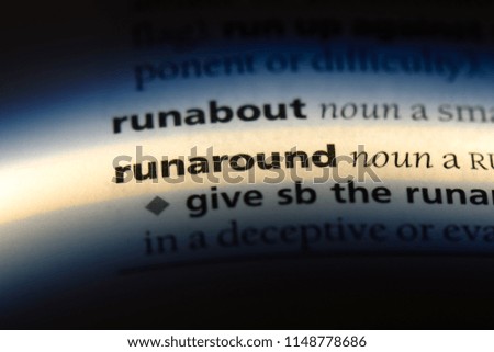 runaround word in a dictionary. runaround concept.