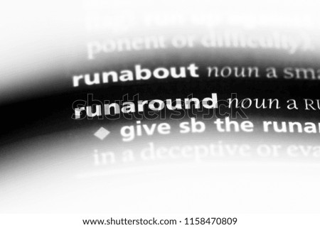 runaround word in a dictionary. runaround concept.