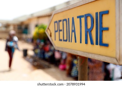 Rural African Hospital.  Pediatric Ward. SIgn.  Benin.  07-07-2021