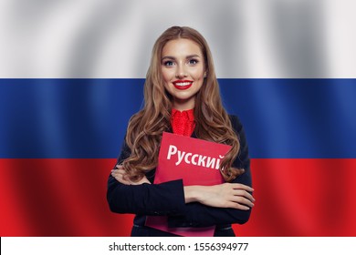 Russia Concept With Happy Woman Student With Red Book On The Russian Federation Flag Background. Learn Russian Language. Book With Inscription Russian On Russian Language