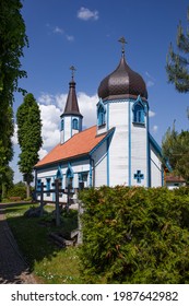 Russian Otrhodox Monastery In A Polish Masuria. Summer, Sunny Day, Blue Sky Above. Church In Wojnowo.