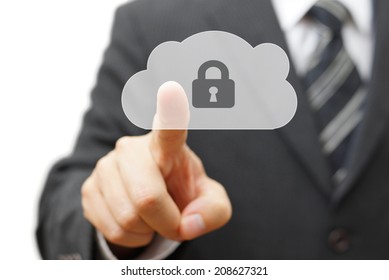 Safe cloud and online remote data. businessman pressing cloud icon