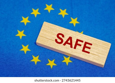 SAFE Program. Security Action for Europe. Flag of the European Union and the word 