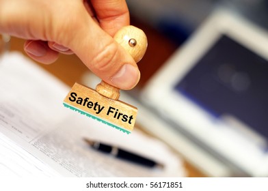 Safety First Concept With Stamp In Insurance Office