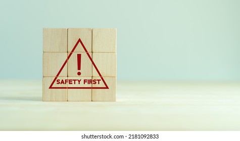 Safety First And Work Safety Concept. Safety At Workplace, Safety First, Protections, Health, Regulations And Group Insurance.  Working Standard Process. Zero Accidents. Operational Excellence Concept