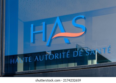 Saint-Denis La Plaine, France - July 3, 2022: Logo On The Building Housing The Headquarters Of The Haute Autorité De Santé (HAS), The French Independent Public Authority In The Field Of Health