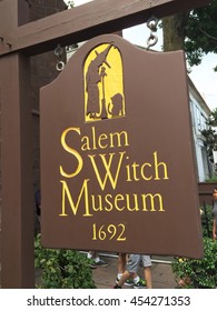 SALEM, MA-JULY 1, 2016:  Sign For The Salem Witch Museum In Salem, MA. Salem Is Famous For The Witch Trials In 1697.