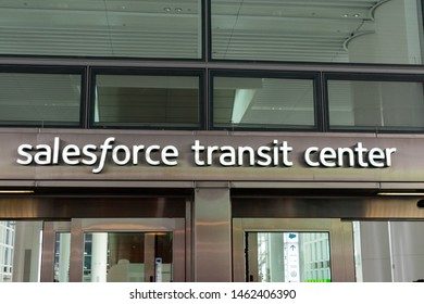 Salesforce Transit Center Sign Above The Entrance To Transit Station That Serves As The Primary Bus Terminal And Potentially As A Future Rail Terminal - San Francisco, California, USA - July 12, 2019