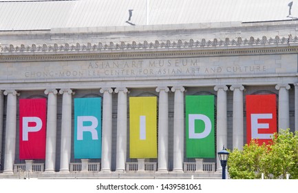 San Francisco, CA - June 29, 2019: PRIDE Sign On The Side Of The Asian Art Museum For  The Annual Gay Pride Festival, At Civic Center Downtown. This Years Them, Generations Of Resistance.