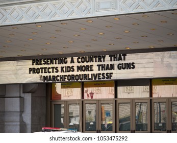 SAN FRANCISCO, CA - MARCH 24, 2018: Marquee At Bill Graham Civic Auditorium At March Of Our Lives Rally In San Francisco