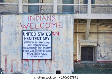 San Francisco, CA, USA-June 2020; Close Up View Of The Sign Of United States Penitentirary And Painted Letters From Native Americans On The Main Building Of Alcatraz Island, A Former Federal Prison