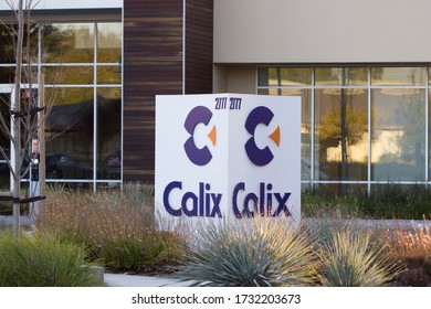 San Jose, CA, USA - Feb 26, 2020: Calix Headquarters. Calix Is A Global Provider Of Cloud And Software Platforms, Systems And Services To Deliver Unified Access Networks And Smart Premises Systems.