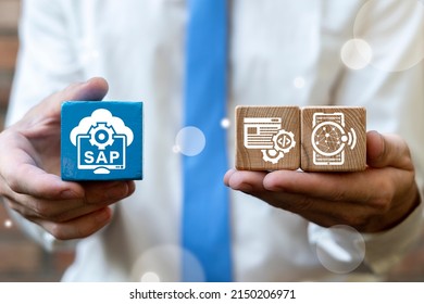 SAP - software of business management and process automation. ERP enterprise resources planning system. Concept of SAP - enterprise software to manage business operations and customer relations.