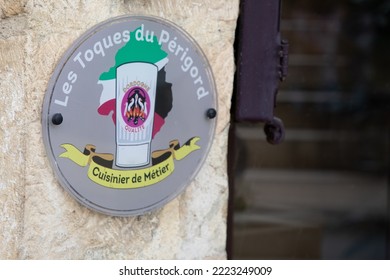 Sarlat , Aquitaine  France - 11 02 2022 : Les Toques Du Perigord Text Logo And Sign Brand Of Influential French Restaurant Association For Quality Restaurants