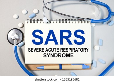 SARS, Text ON GRAY BACKGROUND On White Paper .Severe Acute Respiratory Syndrome.