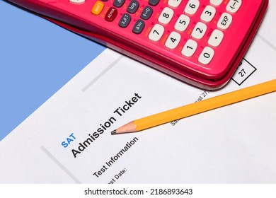 SAT Admission Test Ticket With Pencil And Calculator