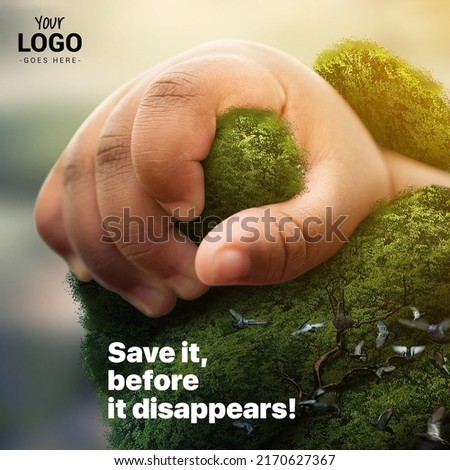 Save Nature Save Environment. Importance of protecting nature. Social media post for world environment day.