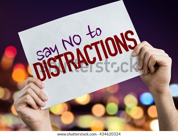 Say No Distractions Placard Night Lights Stock Photo (Edit Now) 434620324