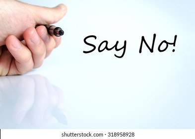 Say No Text Concept Isolated Over Stock Photo 318958928 | Shutterstock