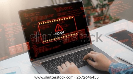 Scam alert, software warning fraud, cyber security. Hacker detection cyber attack on computer network, virus, spyware, malware, malicious software and cybercrime, online website. Protect information