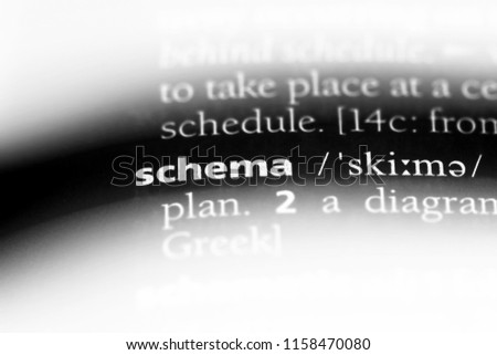 schema word in a dictionary. schema concept.