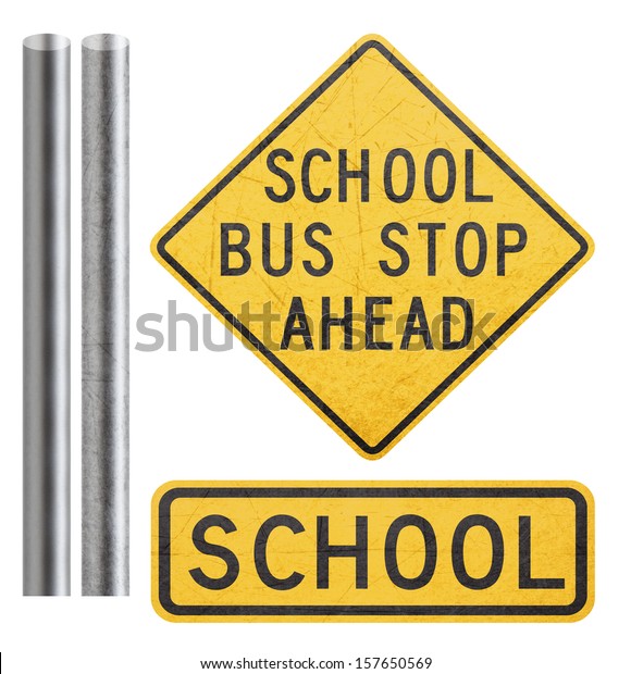 School Caution Sign Metal Bar Isolated Stock Photo (Edit Now) 157650569