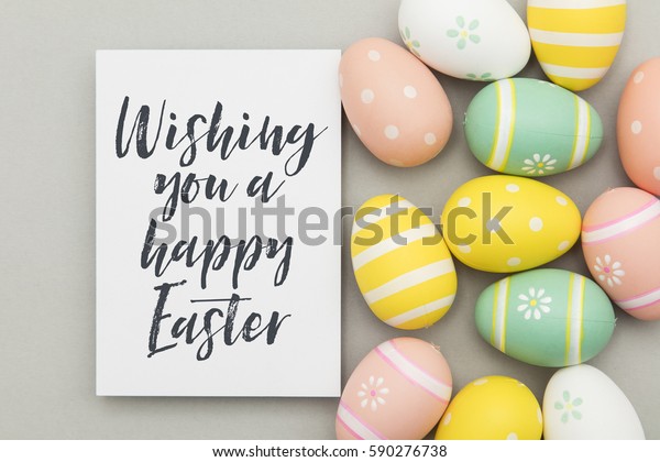 Seasonal Easter Message Decorated Easter Eggs Stock Photo (Edit Now ...