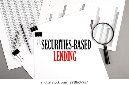 Securities Based Lending Text On A Paper On Chart Background