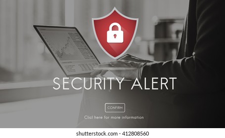 Security Alert Caution Beware Attention Sign Concept