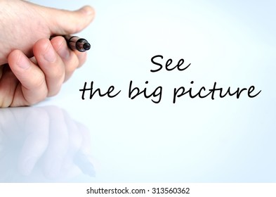 See The Big Picture Text Concept Isolated Over White Background