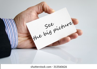 See The Big Picture Text Concept Isolated Over White Background