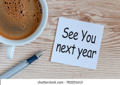 See You Next Year Images Stock Photos Vectors Shutterstock