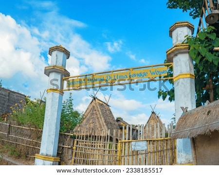 Selamat Datang di Uma Lengge Wawo or Welcoming entrance to Uma Lengge Wawo in english. Located in Bima, West Nusa Tenggara. The gate inviting visitors to explore the cultural heritage of Bima. Foto stock © 