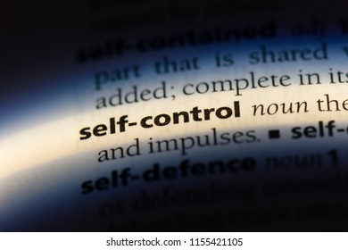 Self Control Word In A Dictionary. Self Control Concept.